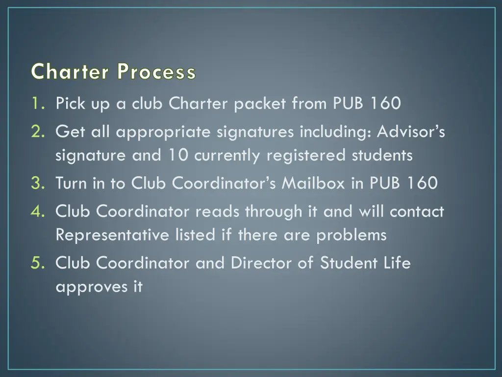 charter process 1 pick up a club charter packet