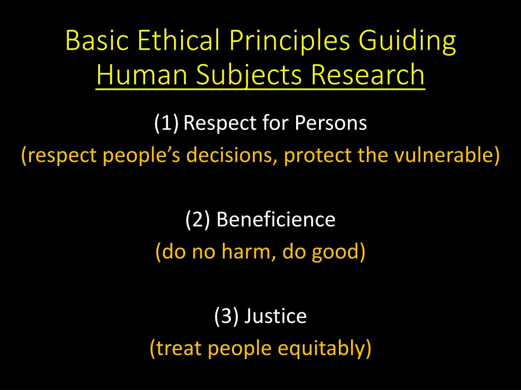 basic ethical principles guiding human subjects 1