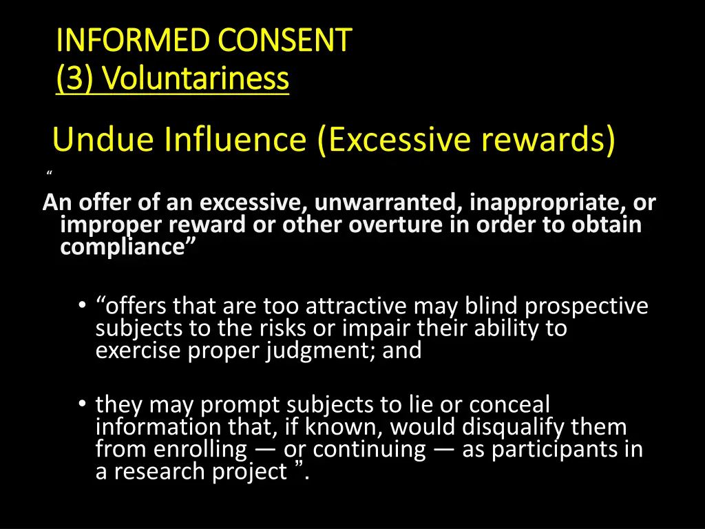 informed consent informed consent 3 voluntariness 2