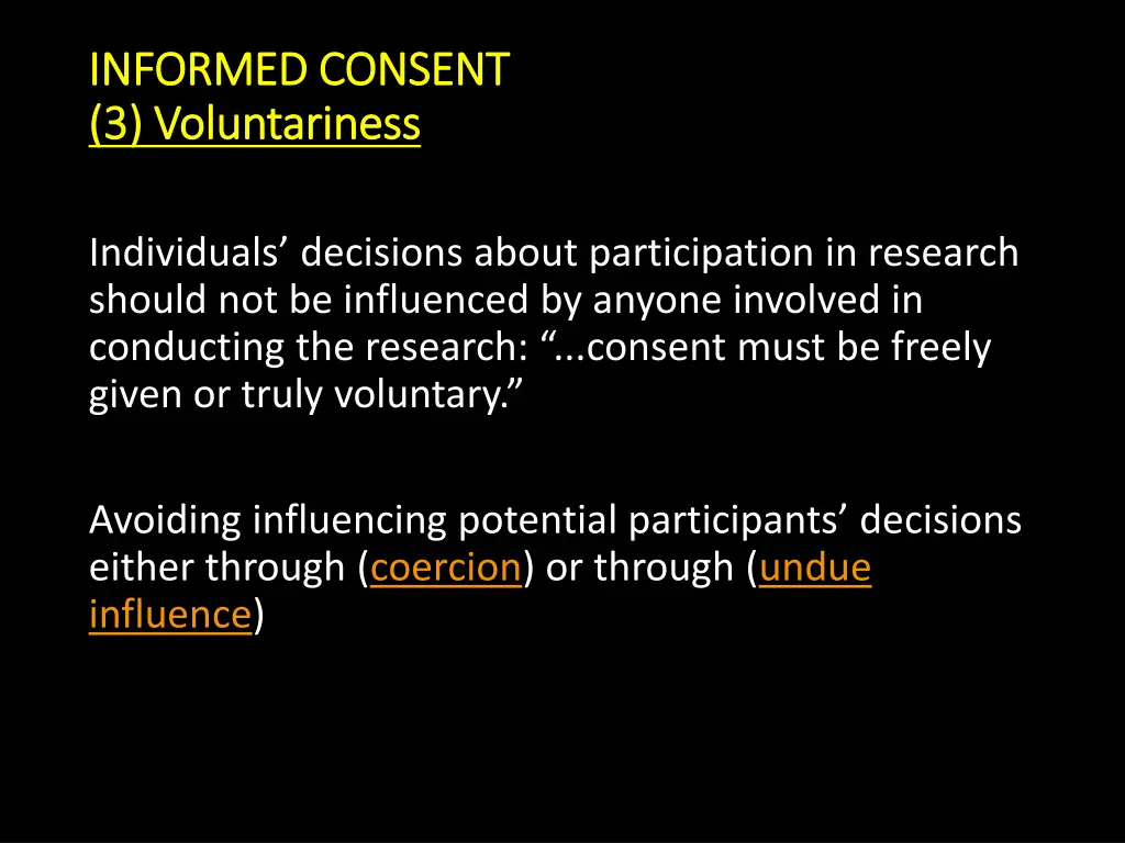 informed consent informed consent 3 voluntariness