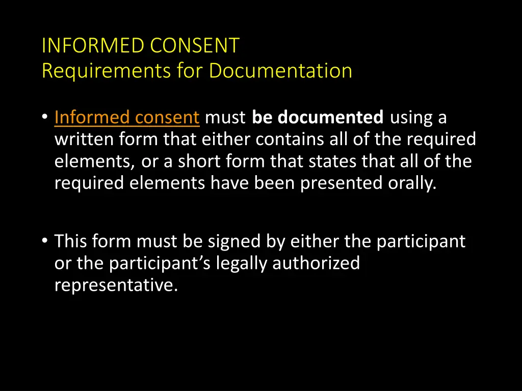 informed consent requirements for documentation