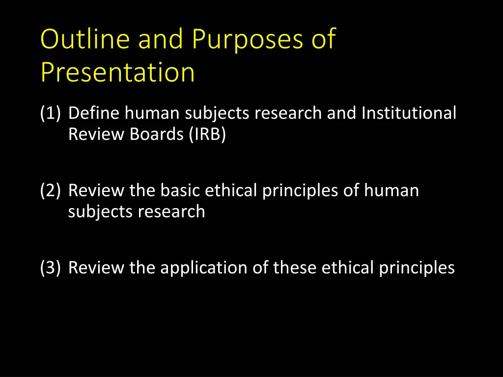outline and purposes of presentation