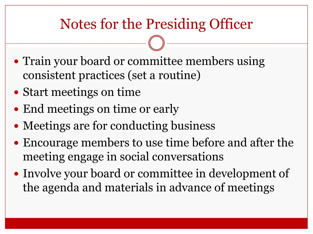 notes for the presiding officer