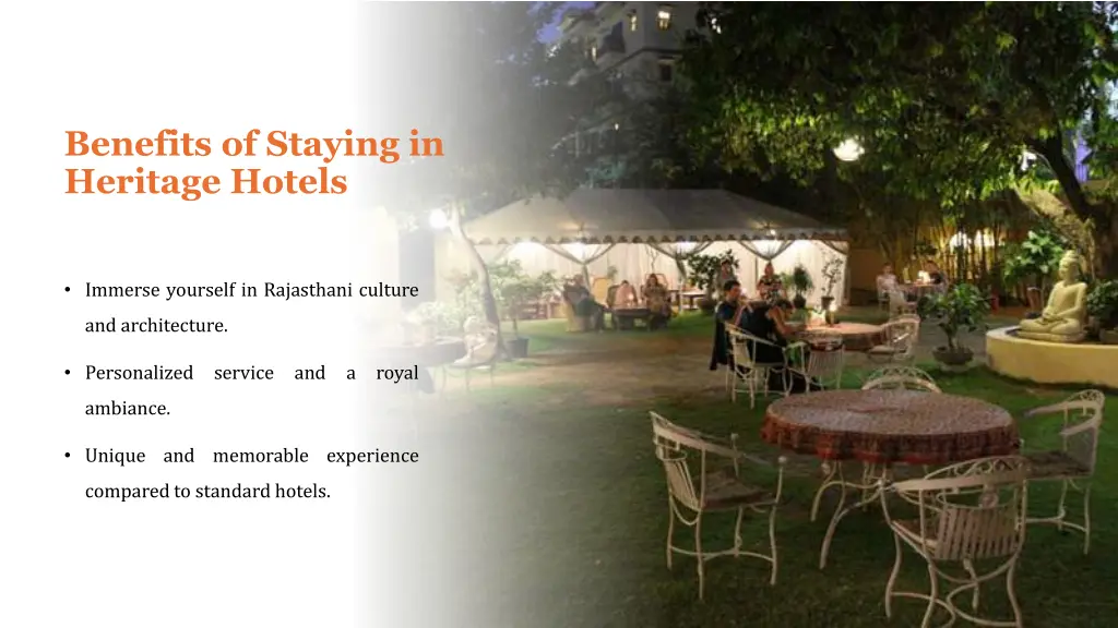 benefits of staying in heritage hotels