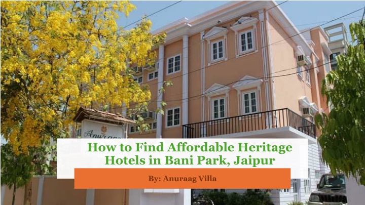 how to find affordable heritage hotels in bani