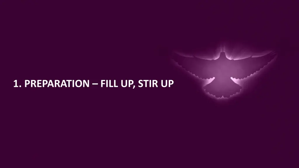 1 preparation fill up stir up
