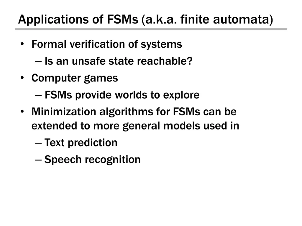applications of fsms a k a finite automata 1