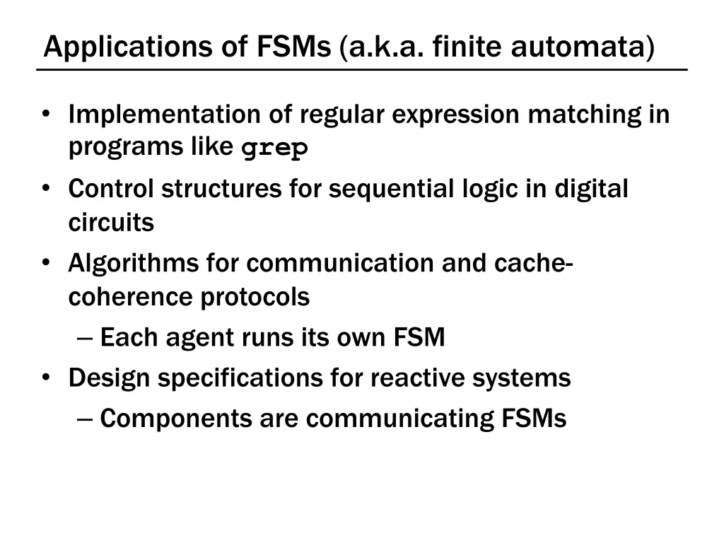 applications of fsms a k a finite automata