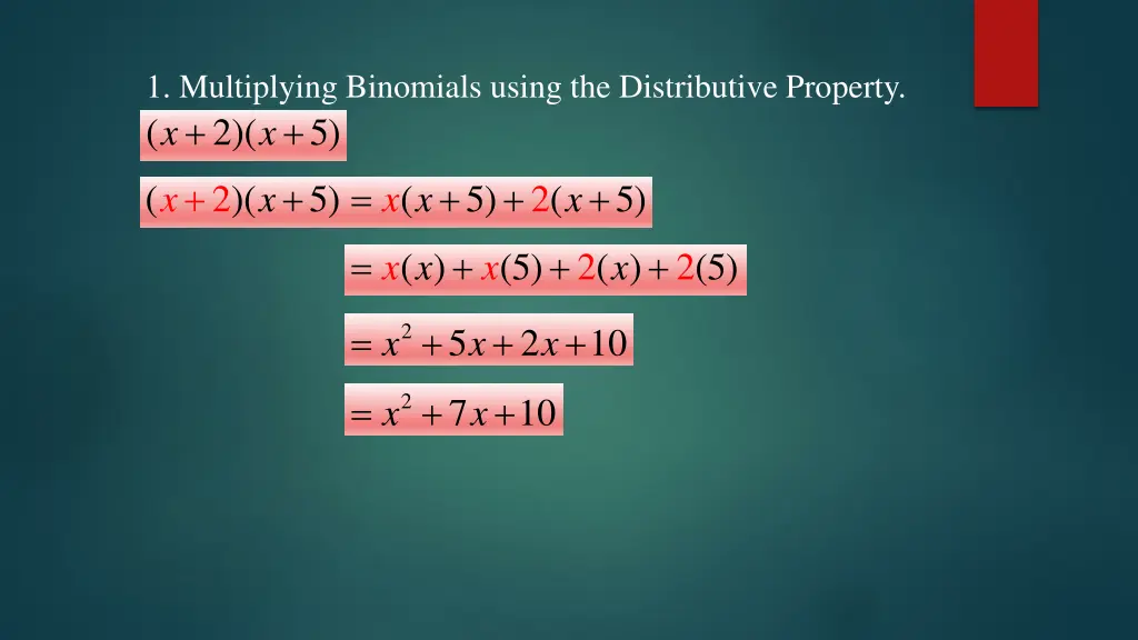 1 multiplying binomials using the distributive
