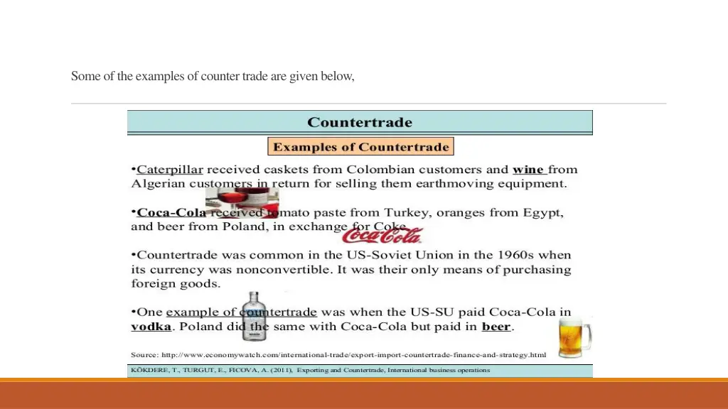 some of the examples of counter trade are given