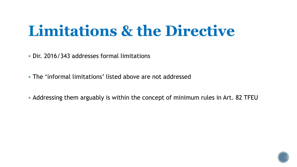 limitations the directive
