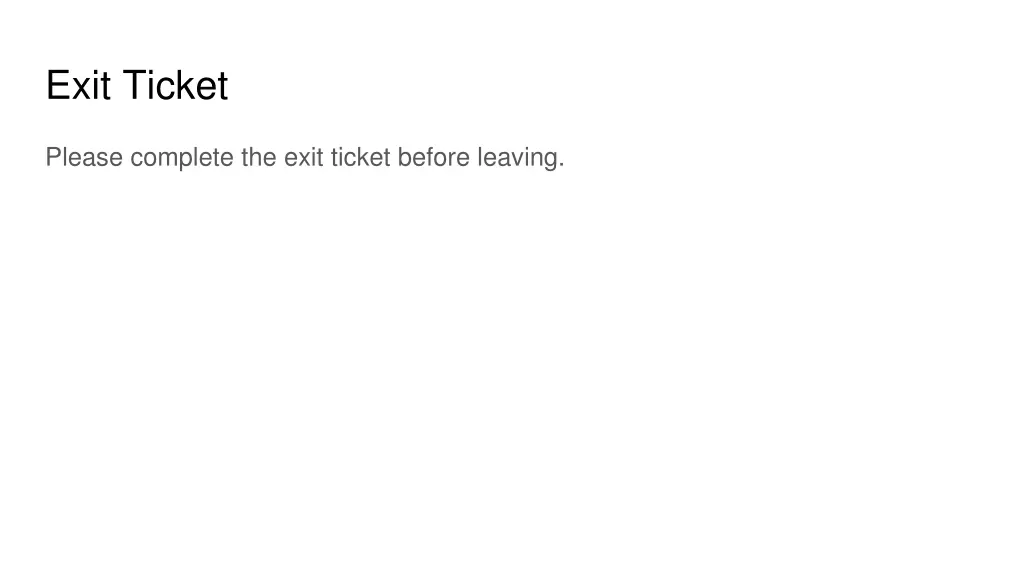 exit ticket