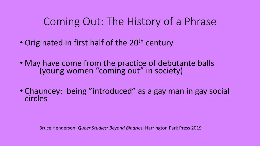 coming out the history of a phrase