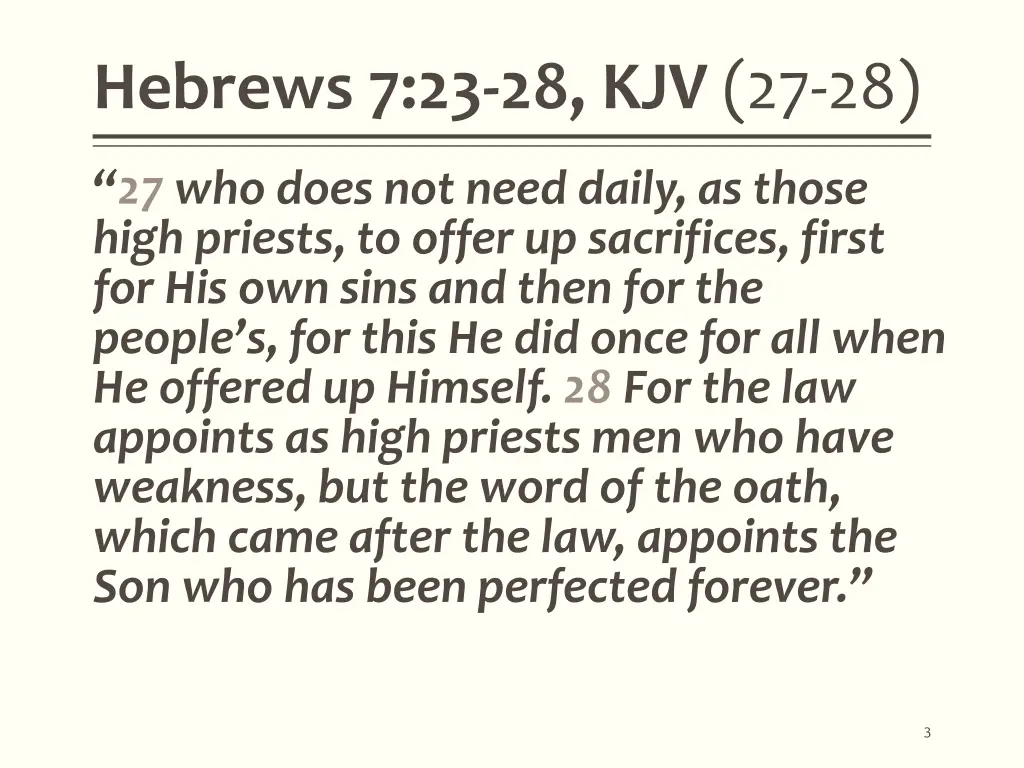 hebrews 7 23 28 kjv 27 28