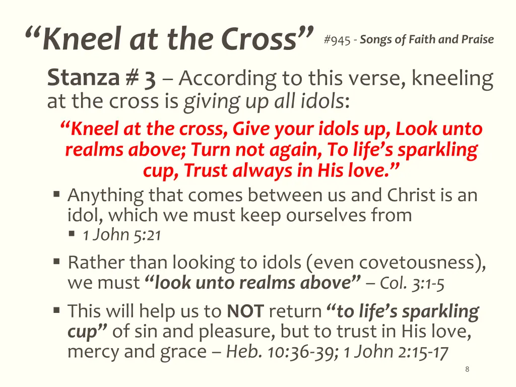 kneel at the cross stanza 3 according to this