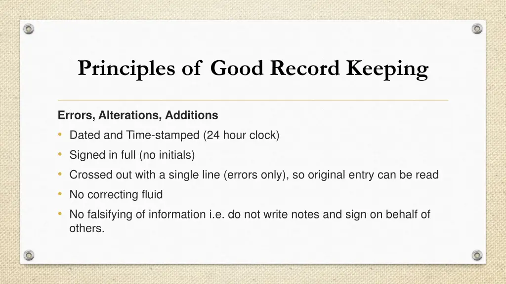principles of good record keeping