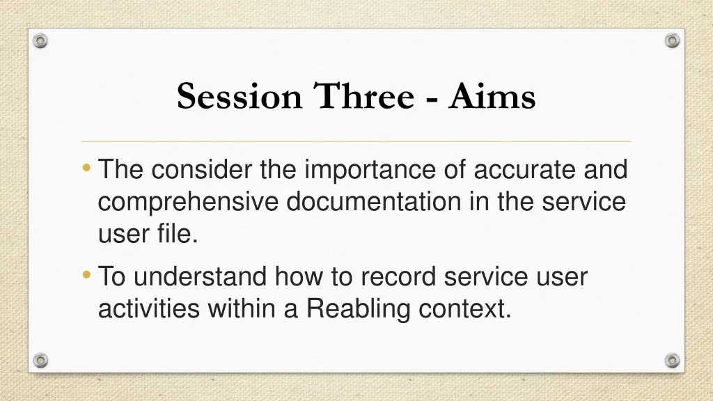 session three aims