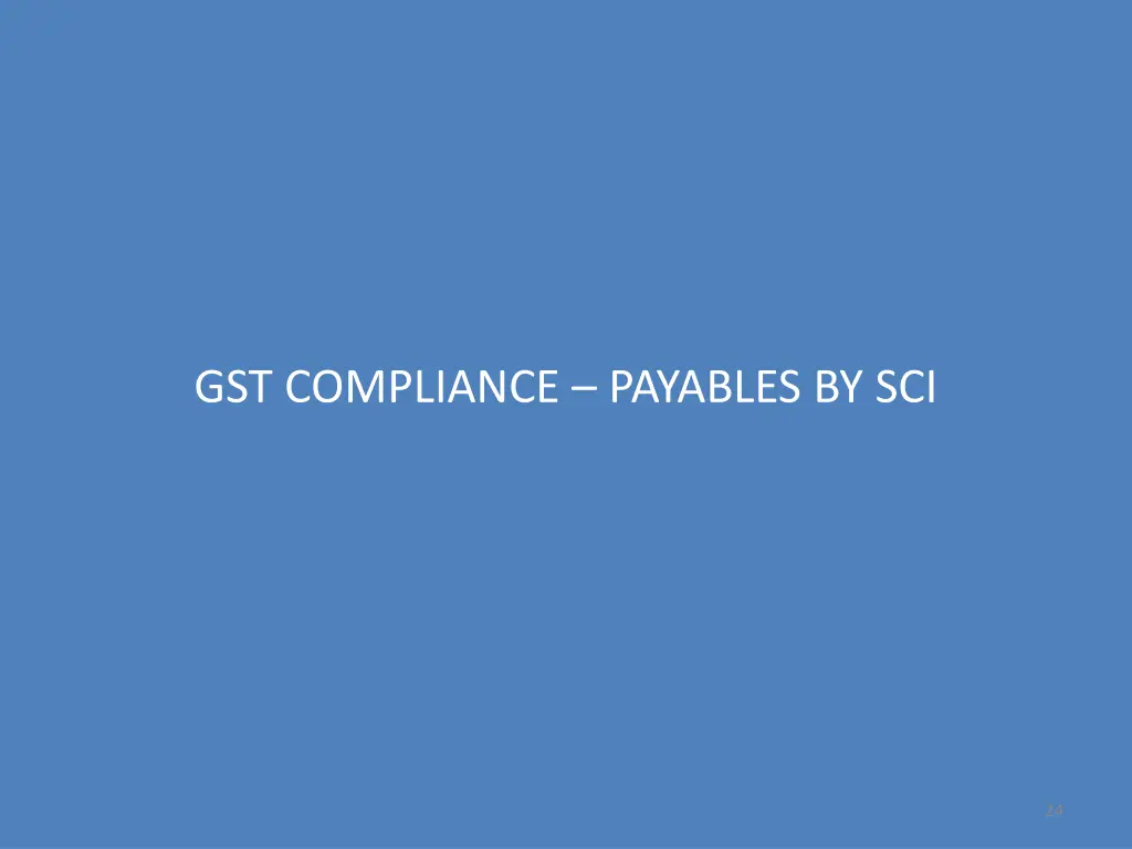 gst compliance payables by sci