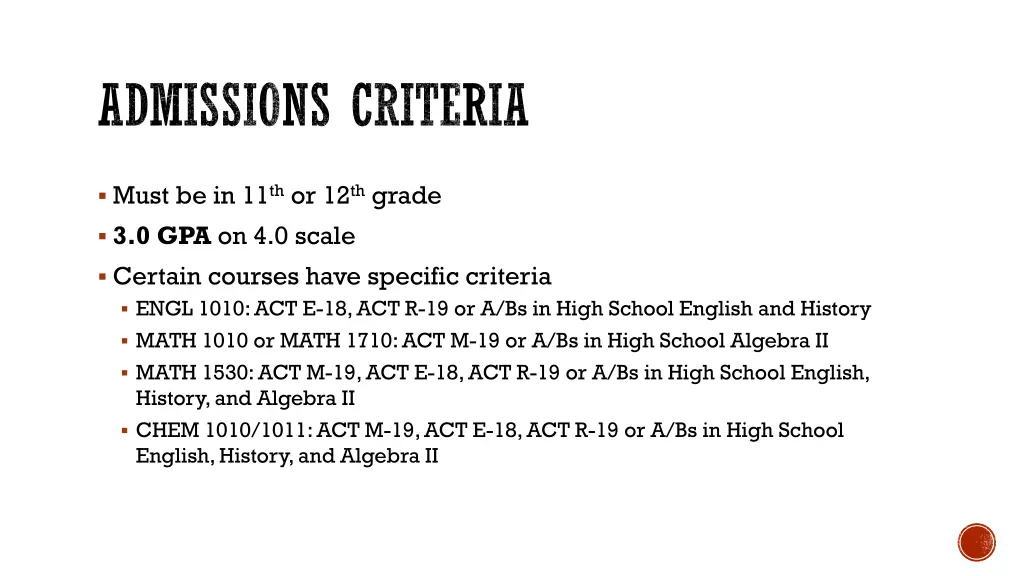admissions criteria