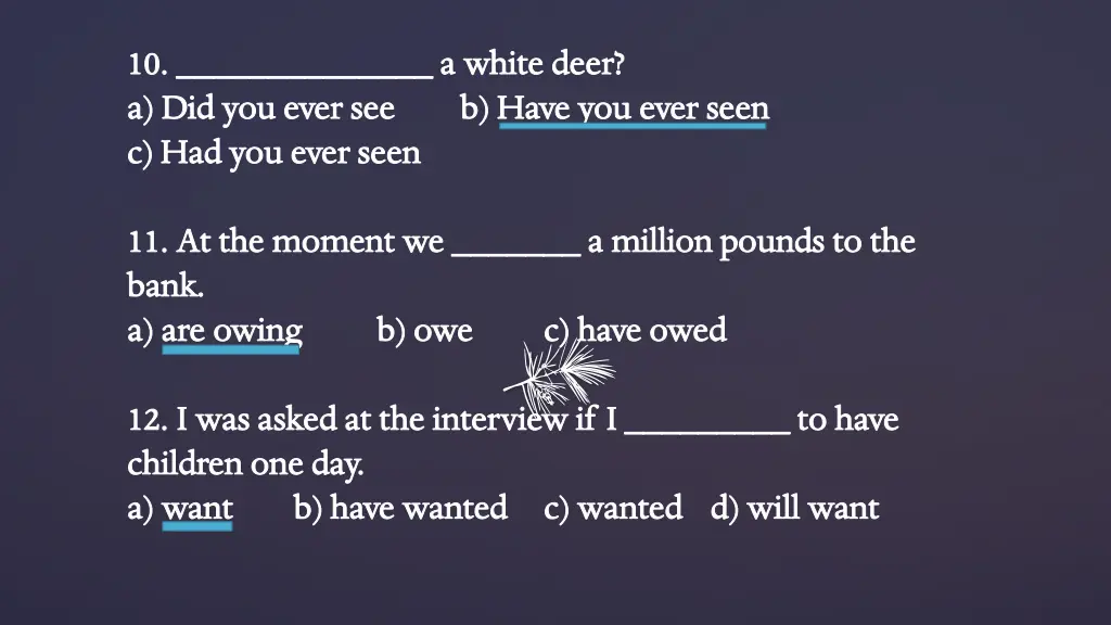 10 a white deer 10 a white deer a did you ever