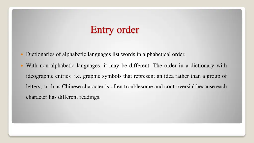 entry order