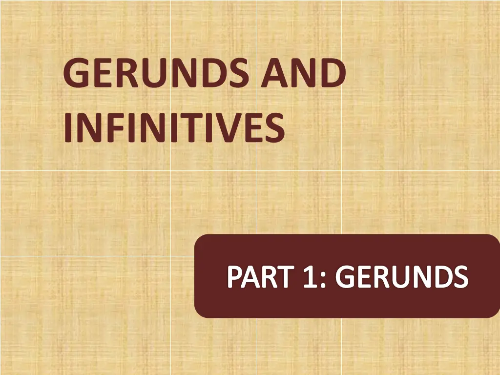gerunds and infinitives
