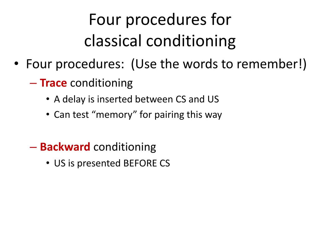 four procedures for classical conditioning four