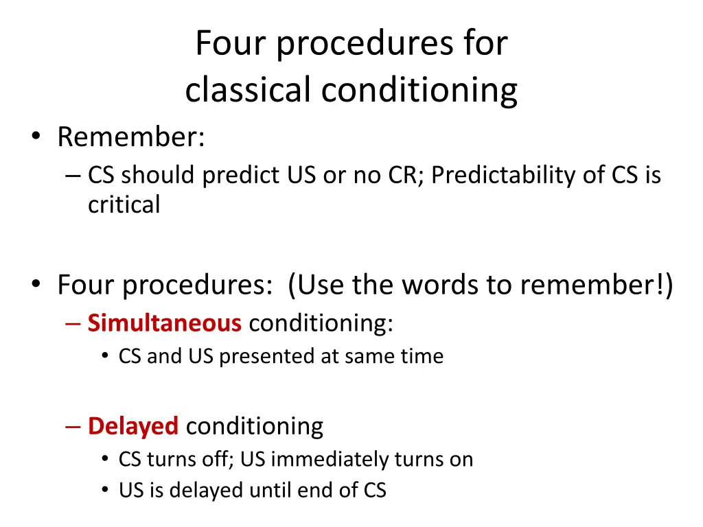four procedures for classical conditioning