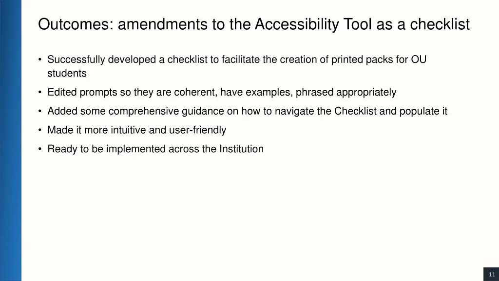 outcomes amendments to the accessibility tool