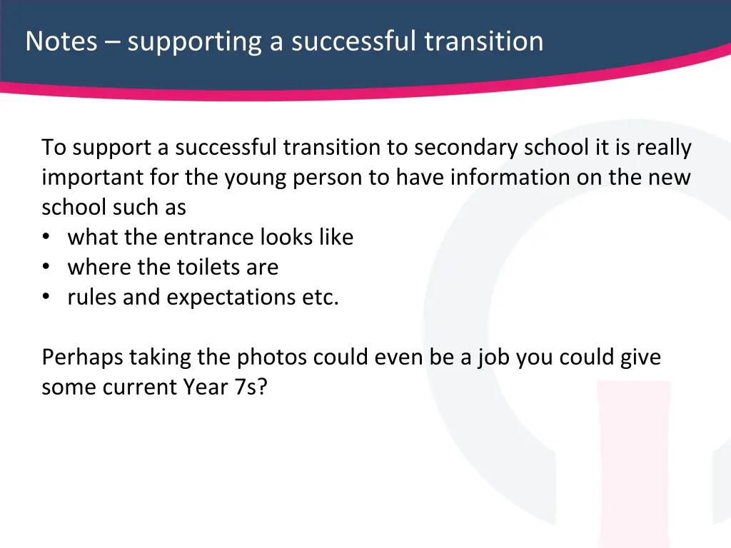 notes supporting a successful transition