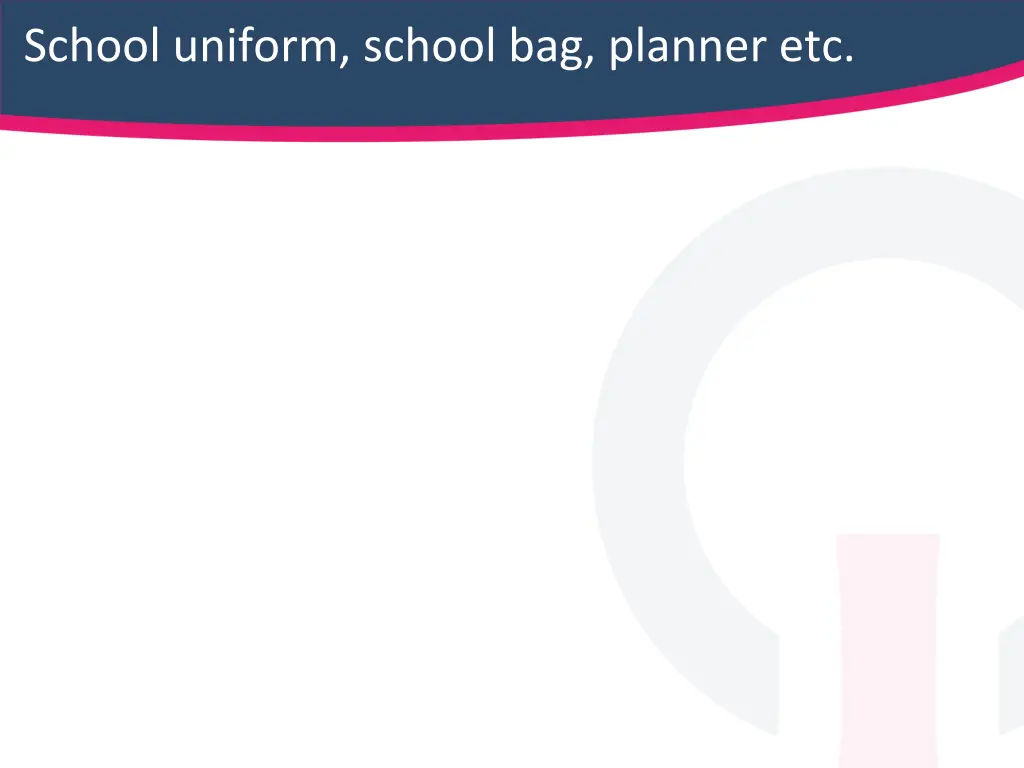 school uniform school bag planner etc