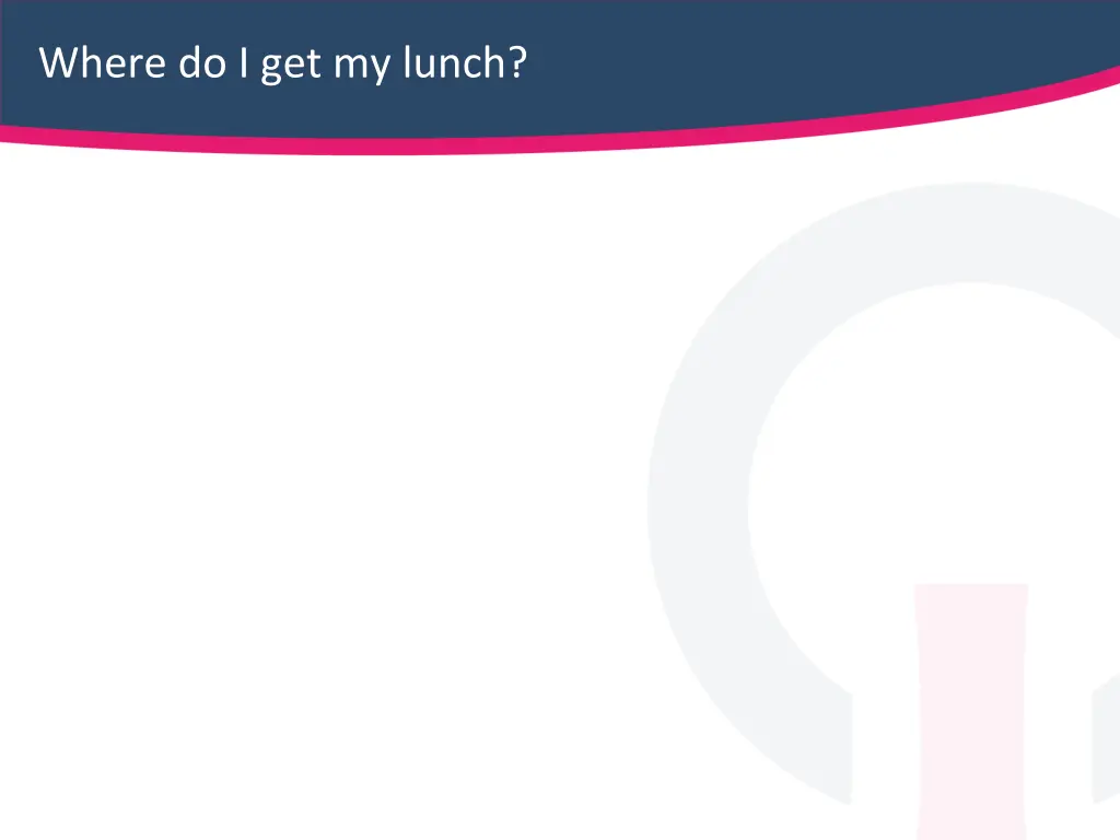 where do i get my lunch