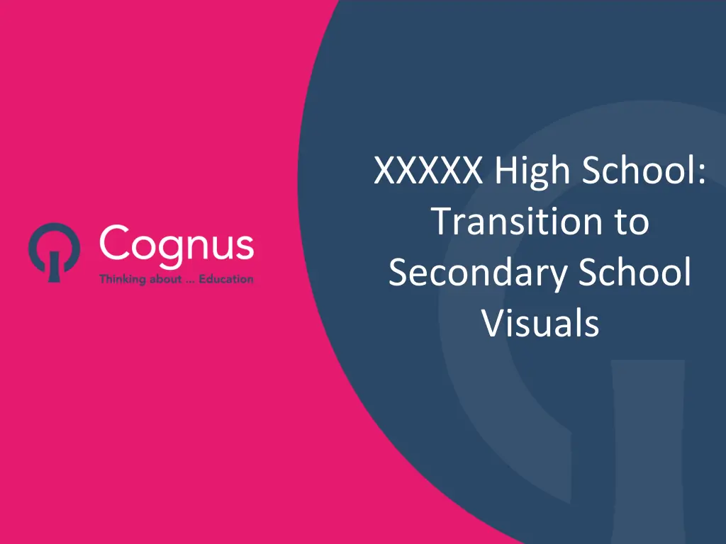 xxxxx high school transition to secondary school