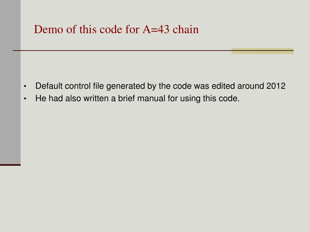 demo of this code for a 43 chain