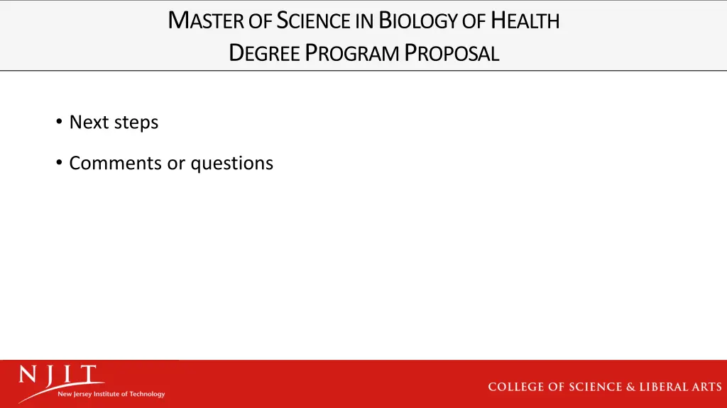 m aster of s cience in b iology of h ealth 3