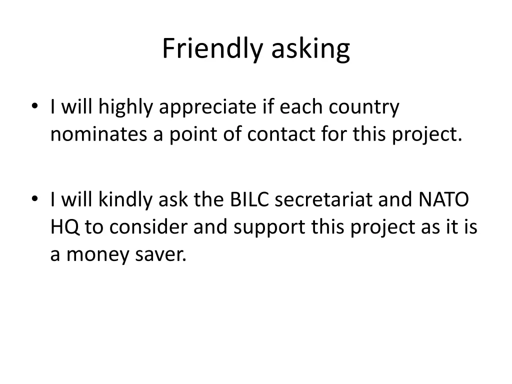 friendly asking