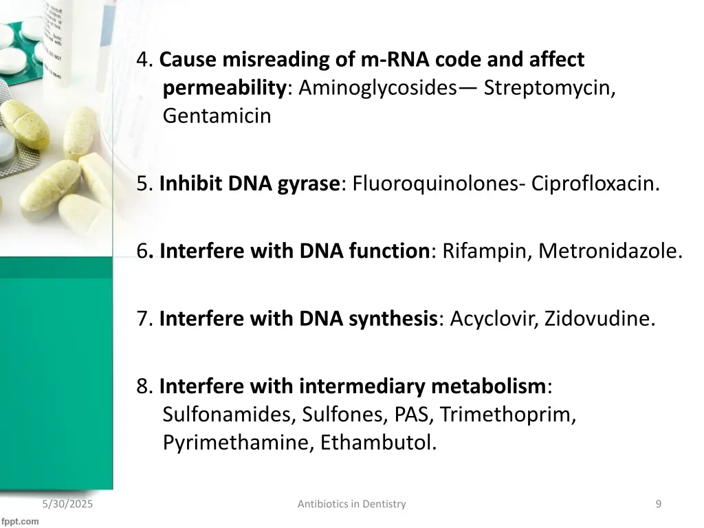 4 cause misreading of m rna code and affect