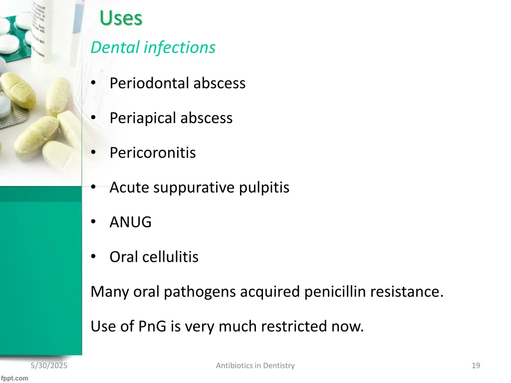 uses dental infections