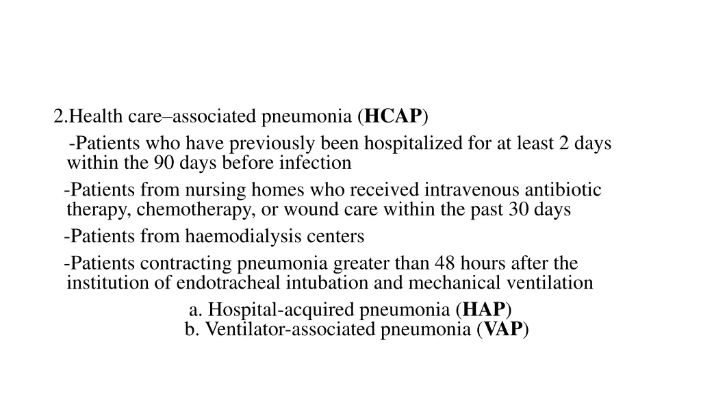 2 health care associated pneumonia hcap patients