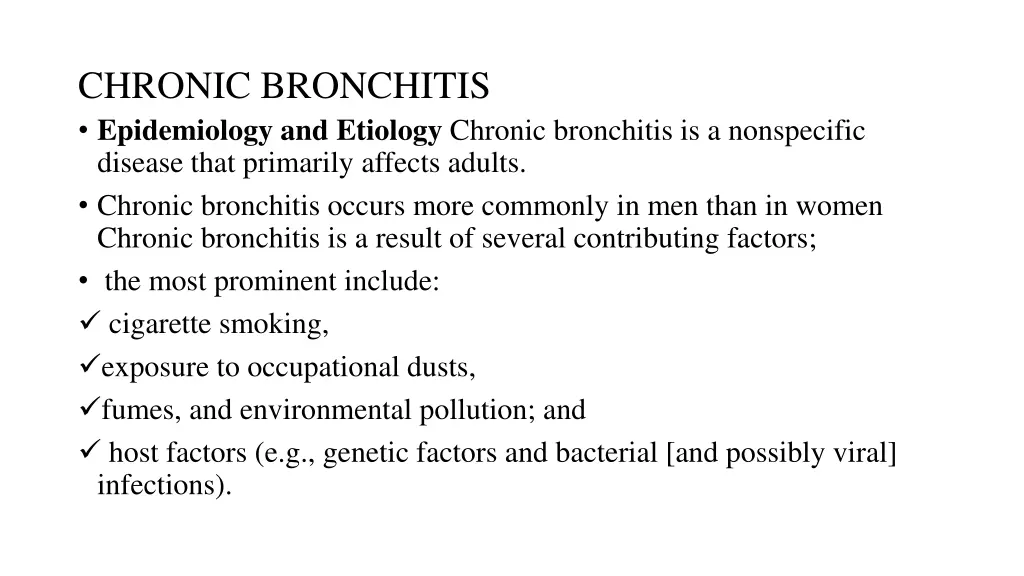 chronic bronchitis epidemiology and etiology