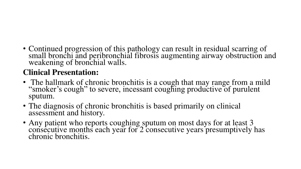continued progression of this pathology