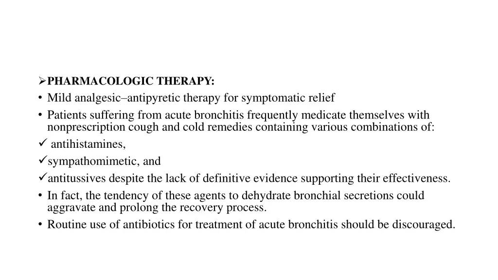 pharmacologic therapy mild analgesic antipyretic