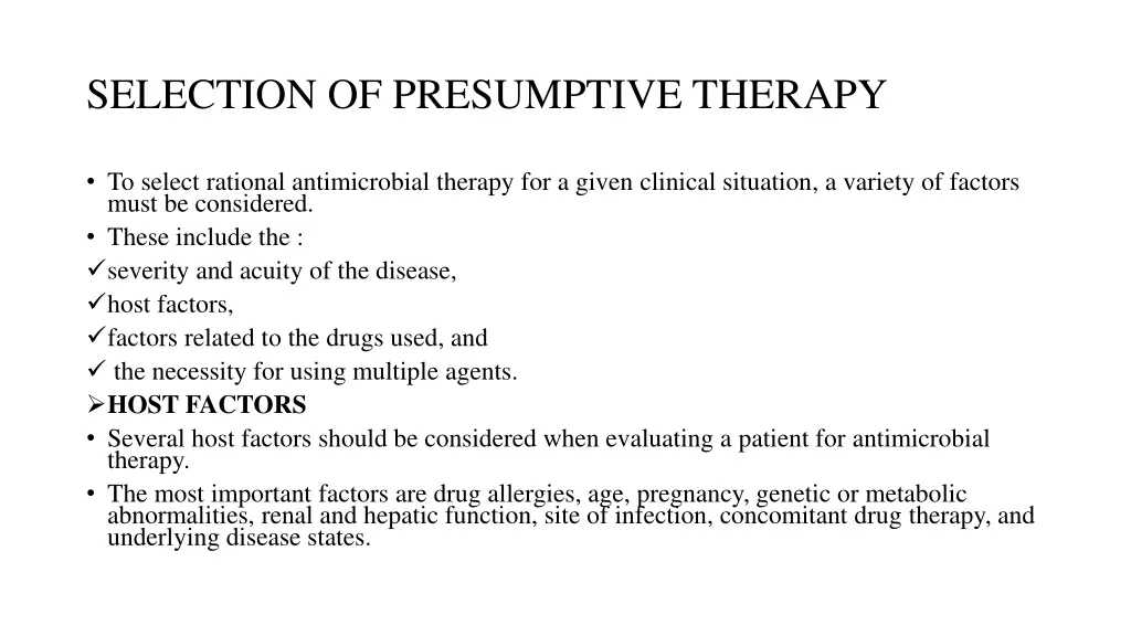 selection of presumptive therapy