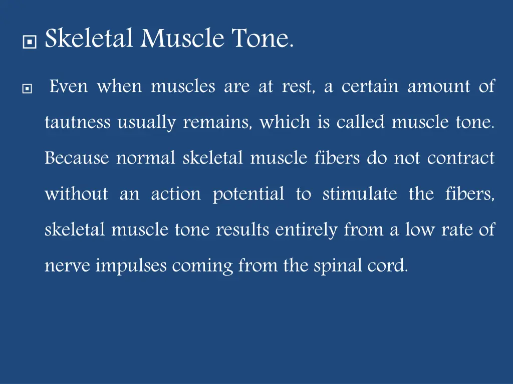 skeletal muscle tone