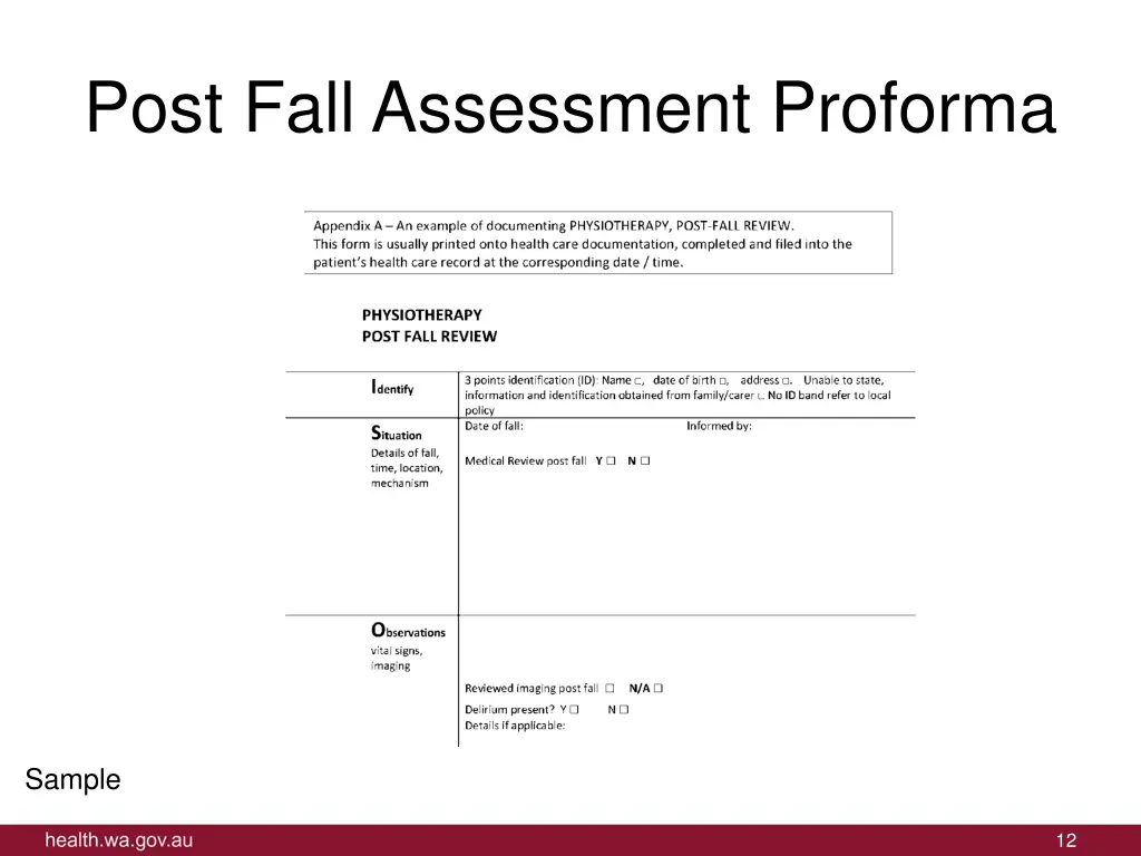 post fall assessment proforma