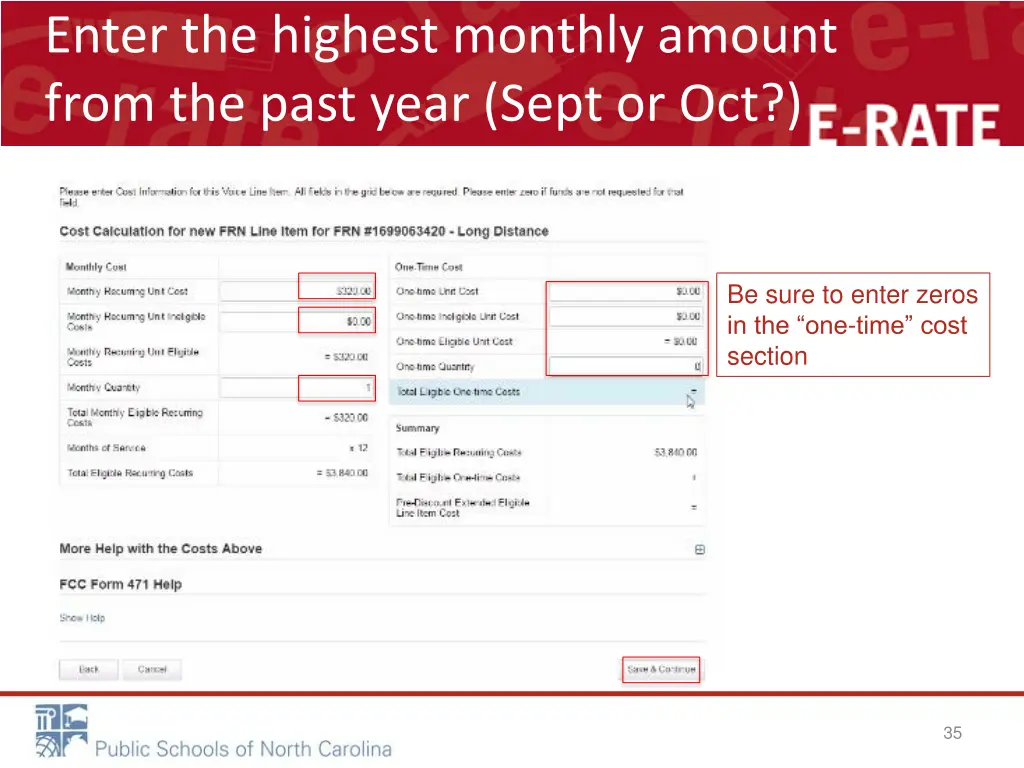 enter the highest monthly amount from the past