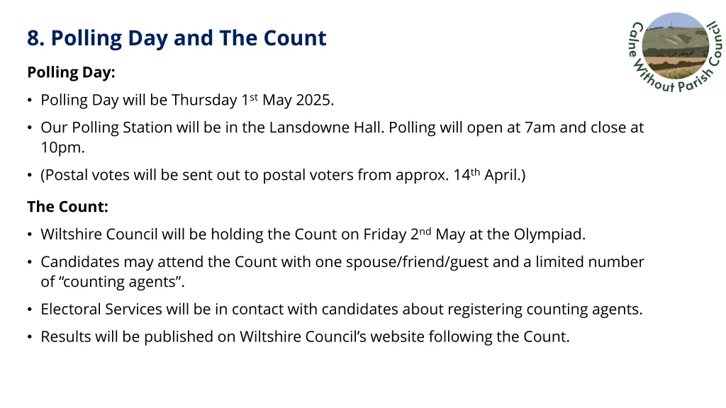 8 polling day and the count