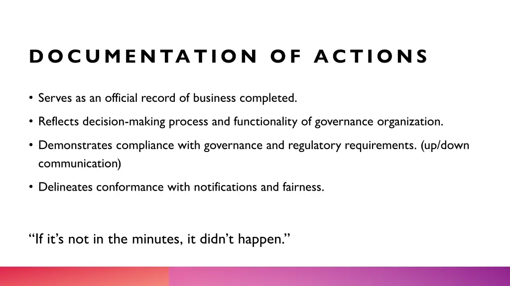 documentation of actions