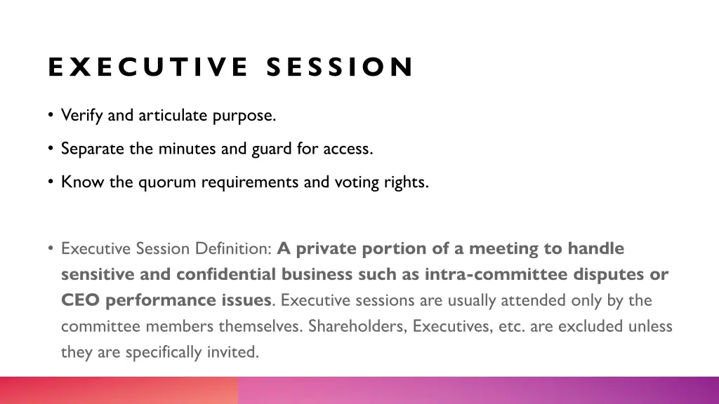 e xecutive session