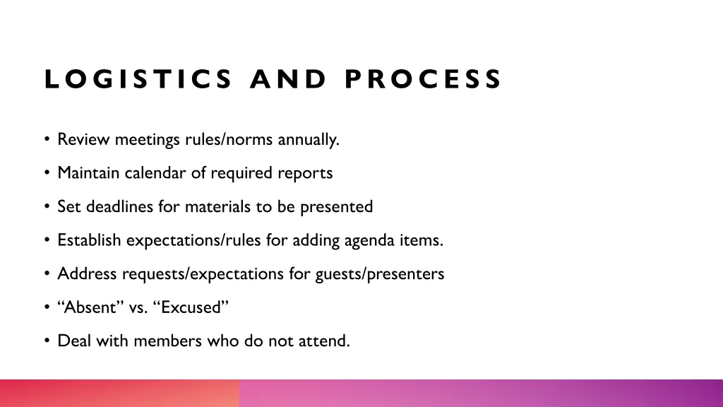 logistics and process